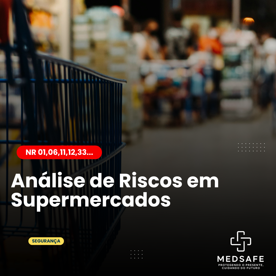 análise de riscos em supermercados